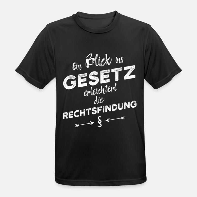 Ein Blick ins Gesetz ... und so weiter - Männer T-Shirt atmungsaktiv - Schwarz
