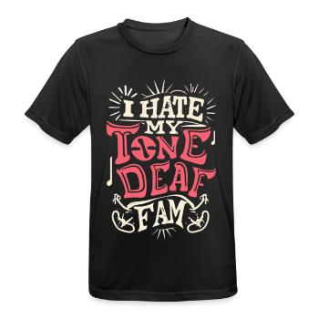 I HATE MY DEAF-TONE FAM - Men's Breathable T-Shirt - black - Front - AI Model Male 178 light (178cm)