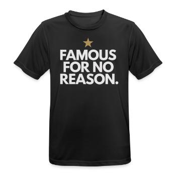 Famous For No Reason Social Media Influencer Viral - Männer T-Shirt atmungsaktiv - Schwarz - Vorne - AI Model Male 178 light (178cm)