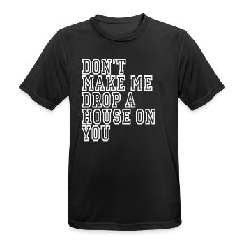 funny sarcastic sayings saying sarcasm - Men's Breathable T-Shirt - black - Front - AI Model Male 178 light (178cm)