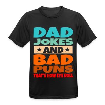 Dad Jokes Bad Puns Eye Roll Father Gift - Männer T-Shirt atmungsaktiv - Schwarz - Vorne - AI Model Male 178 light (178cm)