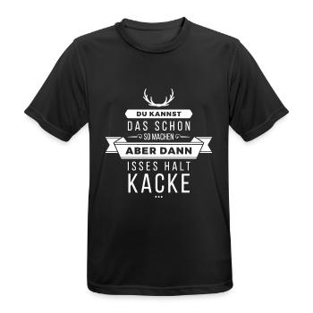 Du kannst das schon machen, aber dann ist es... - Männer T-Shirt atmungsaktiv - Schwarz - Vorne - AI Model Male 178 light (178cm)