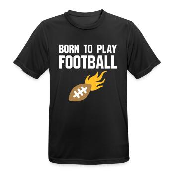Born to play football (Football mit Flammen) - Men's Breathable T-Shirt - black - Front - AI Model Male 178 light (178cm)