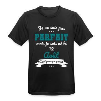 Anniversaire - Pas parfait mais né le 12 Août - T-shirt respirant Homme - noir - Devant - AI Model Male 178 light (178cm)