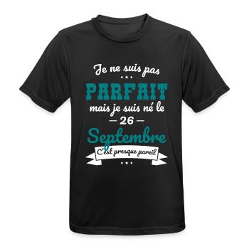 Anniversaire - Pas parfait mais né le 26 Septembre - T-shirt respirant Homme - noir - Devant - AI Model Male 178 light (178cm)