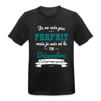 Anniversaire - Pas parfait mais né le 19 Décembre - T-shirt respirant Homme - noir - Devant - AI Model Male 178 light (178cm)