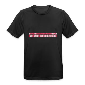 what I say Zitat - Männer T-Shirt atmungsaktiv - Schwarz - Vorne - AI Model Male 178 light (178cm)
