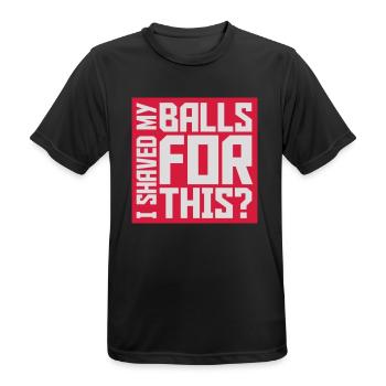 Je me suis rasé les couilles - T-shirt respirant Homme - noir - Devant - AI Model Male 178 light (178cm)