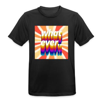 Retro Colourful "Whatever" Typography Design - Men's Breathable T-Shirt - black - Front - AI Model Male 178 light (178cm)