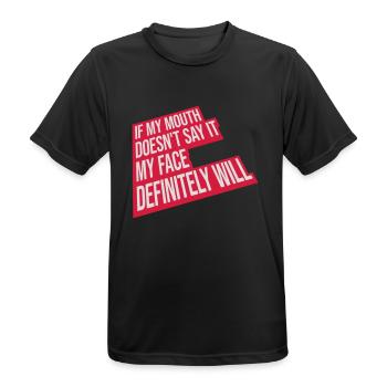 my face definitely will - Männer T-Shirt atmungsaktiv - Schwarz - Vorne - AI Model Male 178 light (178cm)