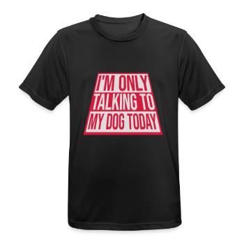 only talking to dog - Men's Breathable T-Shirt - black - Front - AI Model Male 178 light (178cm)