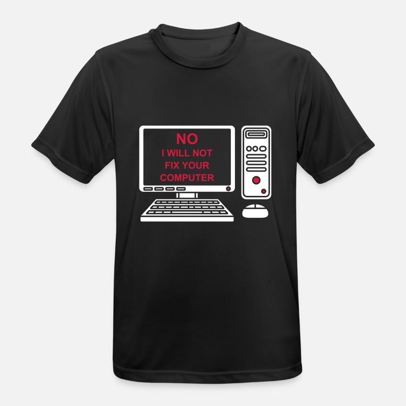 not fix your computer - Men's Breathable T-Shirt - black