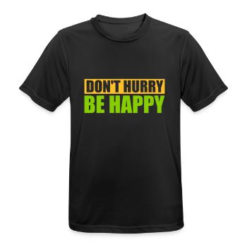 Ne vous dépêchez pas d’être heureux - T-shirt respirant Homme - noir - Devant - AI Model Male 178 light (178cm)