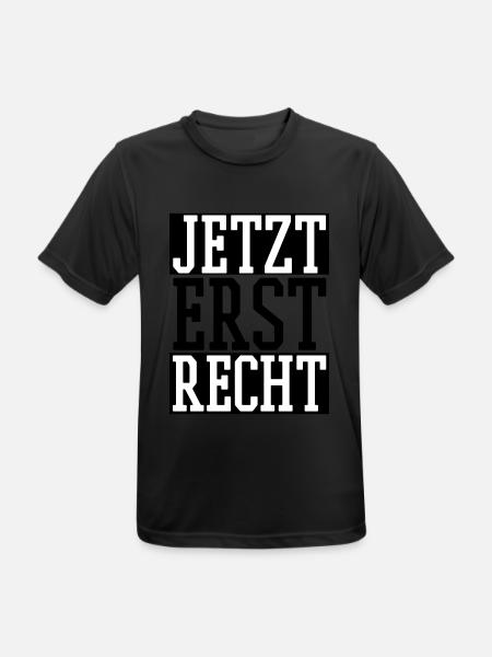 Jetzt erst Recht - Männer T-Shirt atmungsaktiv - Schwarz
