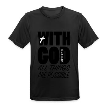 With God all things... - Männer T-Shirt atmungsaktiv - Schwarz - Vorne - AI Model Male 178 light (178cm)