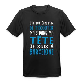 Dans ma tête je suis à Barcelone - Cadeau humour - T-shirt respirant Homme - noir - Devant - AI Model Male 178 light (178cm)