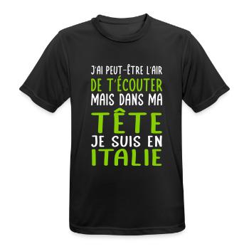 Dans ma tête je suis en Italie - Cadeau humour - T-shirt respirant Homme - noir - Devant - AI Model Male 178 light (178cm)