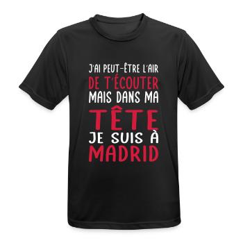 Dans ma tête je suis à Madrid - Cadeau humour - T-shirt respirant Homme - noir - Devant - AI Model Male 178 light (178cm)