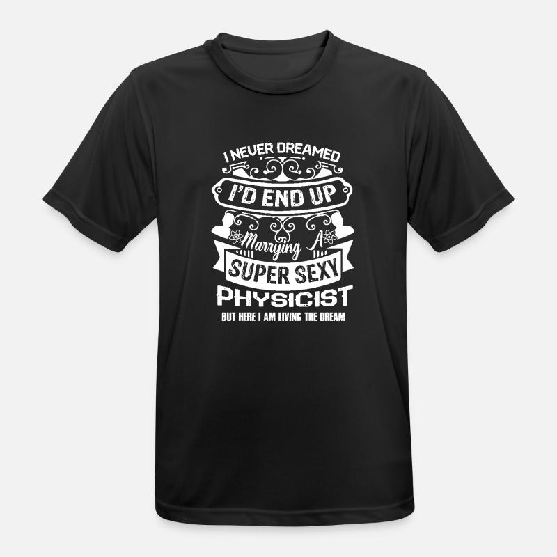 Physicist Marrying A Physicist - Men's Breathable T-Shirt - black