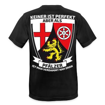 Keiner ist perfekt aber als Pfälzer - Männer T-Shirt atmungsaktiv - Schwarz - Hinten - AI Model Male 178 light (178cm)