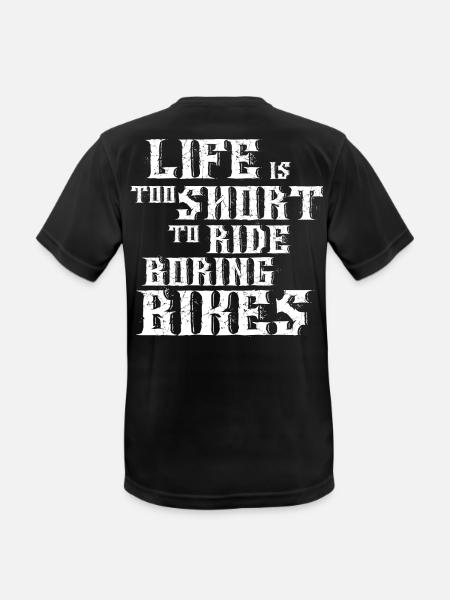 Life is too short to ride boring Bikes - Men's Breathable T-Shirt - black