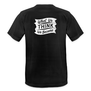 what we think we become - Männer T-Shirt atmungsaktiv - Schwarz - Hinten - AI Model Male 178 light (178cm)