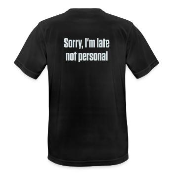 Entschuldigung, dass ich zu spät bin. Nicht persönlich, ADHS, neurodivergent. - Männer T-Shirt atmungsaktiv - Schwarz - Hinten - AI Model Male 178 light (178cm)