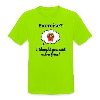 Exercise? I thought you said extra fries! - Men's Breathable T-Shirt - neon green - Front - AI Model Male 185 dark (185cm)