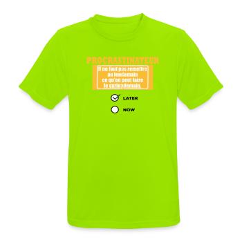 Procrastinateur surlendemain - T-shirt respirant Homme - vert néon - Devant - AI Model Male 185 dark (185cm)