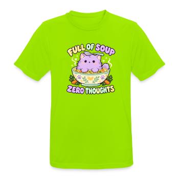Full of Soup Zero Thoughts - Männer T-Shirt atmungsaktiv - Neongrün - Vorne - AI Model Male 185 dark (185cm)