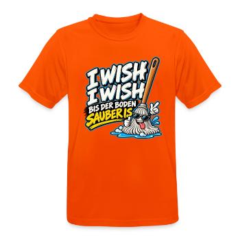 I Wish I Wish – Lustiger Putz Spruch - Männer T-Shirt atmungsaktiv - Neonorange - Vorne - AI Model Male 185 dark (185cm)
