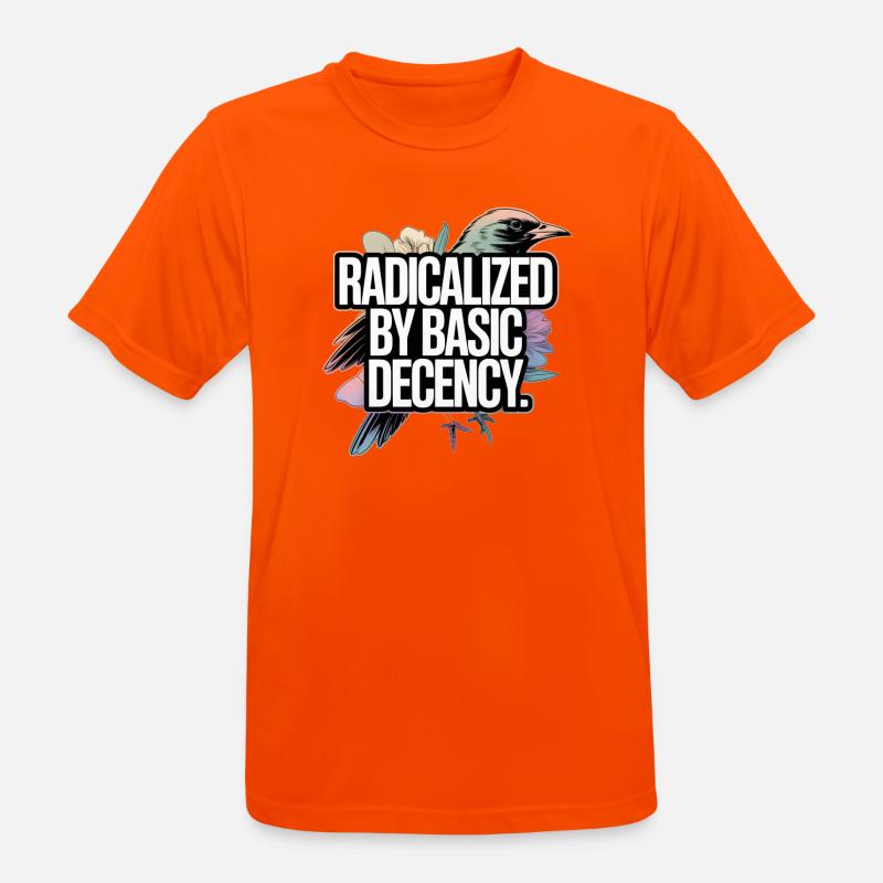 Radicalized by Basic Decency Statement - Men's Breathable T-Shirt - neon orange