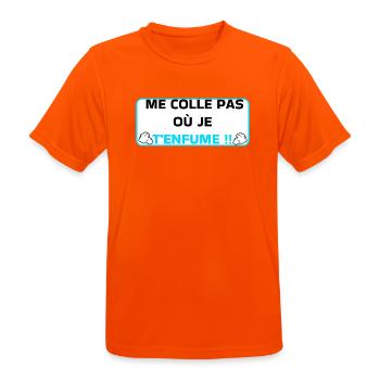 Me colle pas ou je t'enfume  - T-shirt respirant Homme - orange néon - Devant - AI Model Male 185 dark (185cm)