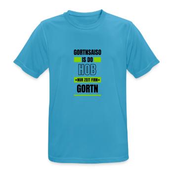 Koi zeit... Gortnsaiso - bayerischer Spruch - Männer T-Shirt atmungsaktiv - Saphirblau - Vorne - AI Model Male 178 light (178cm)