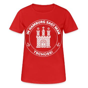 In Hamburg Sagt Man Tschüss! (Abschied / White) - Frauen T-Shirt atmungsaktiv - Rot - Vorne - AI Model Female 172 dark (172cm)