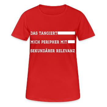Lustiger Spruch egal tangiert mich peripher - Frauen T-Shirt atmungsaktiv - Rot - Vorne - AI Model Female 172 dark (172cm)