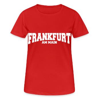 frankfurt am main - Frauen T-Shirt atmungsaktiv - Rot - Vorne - AI Model Female 172 dark (172cm)