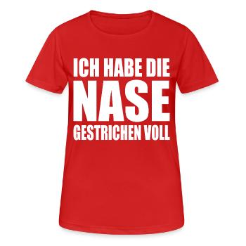 ich habe die nase gestrichen voll - Frauen T-Shirt atmungsaktiv - Rot - Vorne - AI Model Female 172 dark (172cm)