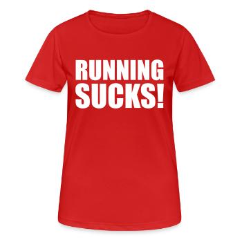 Running Sucks - Frauen T-Shirt atmungsaktiv - Rot - Vorne - AI Model Female 172 dark (172cm)
