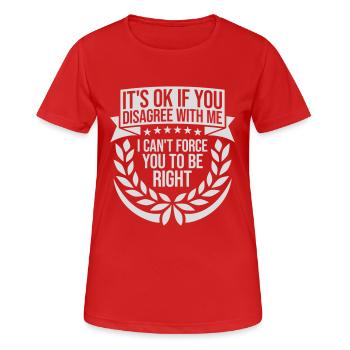 Vous n’êtes pas d’accord avec moi - T-shirt respirant Femme - rouge - Devant - AI Model Female 172 dark (172cm)