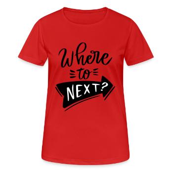Où aller ensuite? Dites citation texte vie aventure - T-shirt respirant Femme - rouge - Devant - AI Model Female 172 dark (172cm)