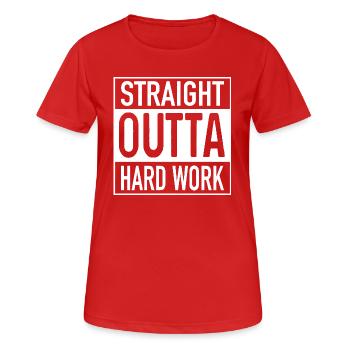 Straight OUTTA Hard Work - Frauen T-Shirt atmungsaktiv - Rot - Vorne - AI Model Female 172 dark (172cm)