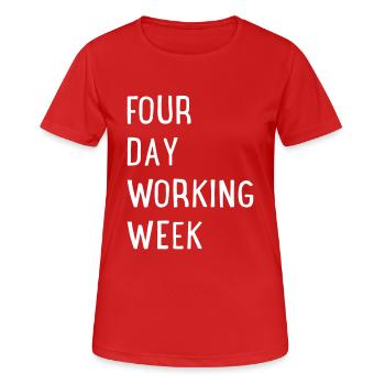 Four Day Working Week - Frauen T-Shirt atmungsaktiv - Rot - Vorne - AI Model Female 172 dark (172cm)