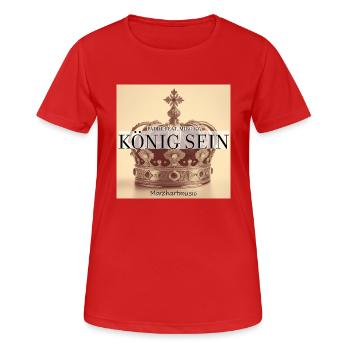 König sein - Frauen T-Shirt atmungsaktiv - Rot - Vorne - AI Model Female 172 dark (172cm)
