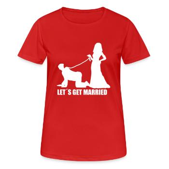 Let s get married - Frauen T-Shirt atmungsaktiv - Rot - Vorne - AI Model Female 172 dark (172cm)
