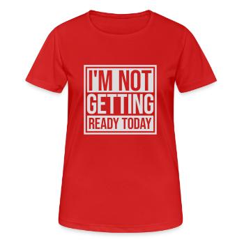 ne pas se préparer aujourd’hui - T-shirt respirant Femme - rouge - Devant - AI Model Female 172 dark (172cm)