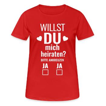 Willst du mich heiraten Heiratsantrag Hochzeit - Frauen T-Shirt atmungsaktiv - Rot - Vorne - AI Model Female 172 dark (172cm)