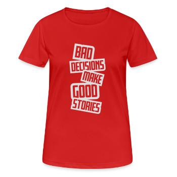 Mauvaises décisions, belles histoires - T-shirt respirant Femme - rouge - Devant - AI Model Female 172 dark (172cm)