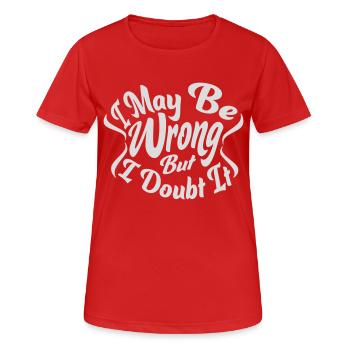 Je peux me tromper - T-shirt respirant Femme - rouge - Devant - AI Model Female 172 dark (172cm)