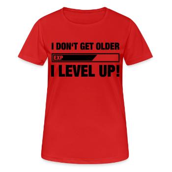 I DON GET OLDER, I LEVEL UP (Spruch) - Frauen T-Shirt atmungsaktiv - Rot - Vorne - AI Model Female 172 dark (172cm)